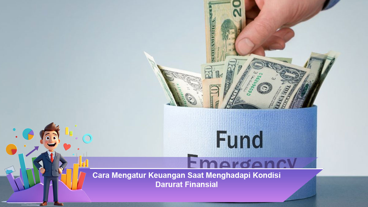 Cara-Mengatur-Keuangan-Saat-Menghadapi-Kondisi-Darurat-Finansial
