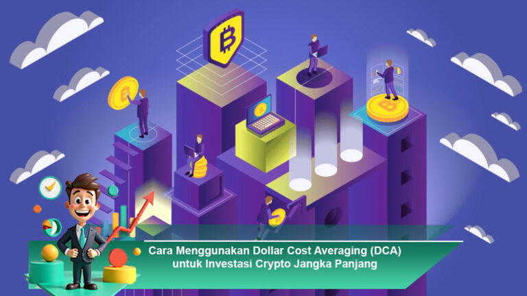 Cara-Menggunakan-Dollar-Cost-Averaging-(DCA)-untuk-Investasi-Crypto-Jangka-Panjang