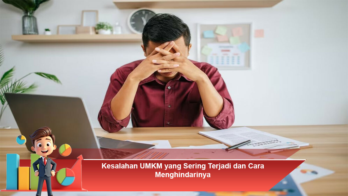 Kesalahan-UMKM-yang-Sering-Terjadi-dan-Cara-Menghindarinya