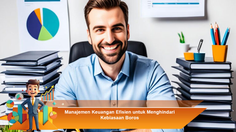 Manajemen-Keuangan-Efisien-untuk-Menghindari-Kebiasaan-Boros