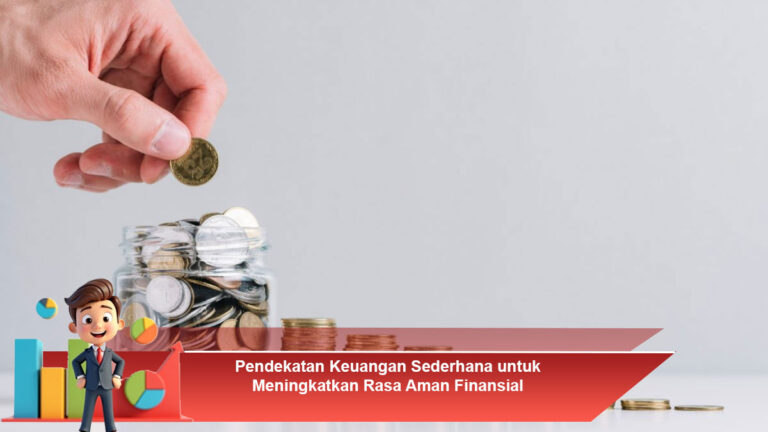 Pendekatan-Keuangan-Sederhana-untuk-Meningkatkan-Rasa-Aman-Finansial