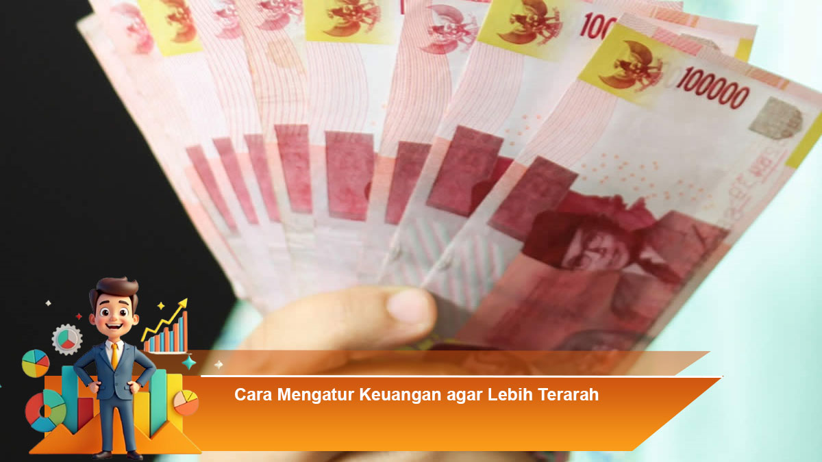 Cara-Mengatur-Keuangan-agar-Lebih-Terarah
