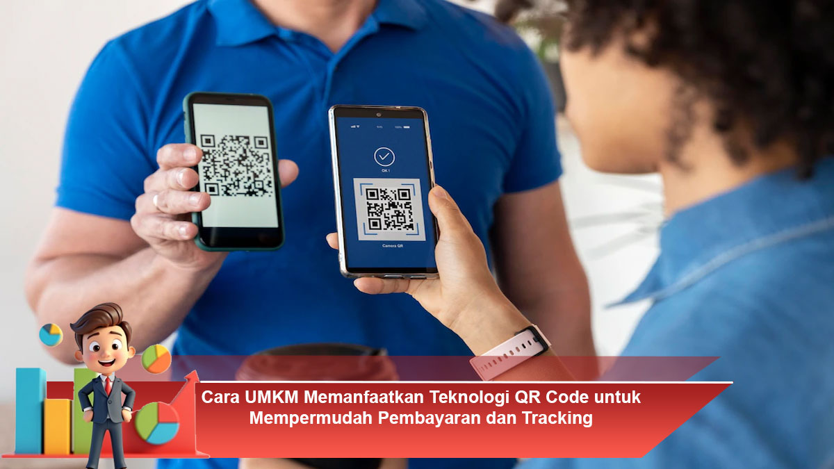 Cara-UMKM-Memanfaatkan-Teknologi-QR-Code-untuk-Mempermudah-Pembayaran-dan-Tracking