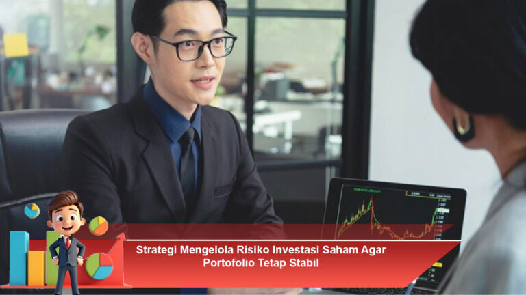 Strategi-Mengelola-Risiko-Investasi-Saham-Agar-Portofolio-Tetap-Stabil